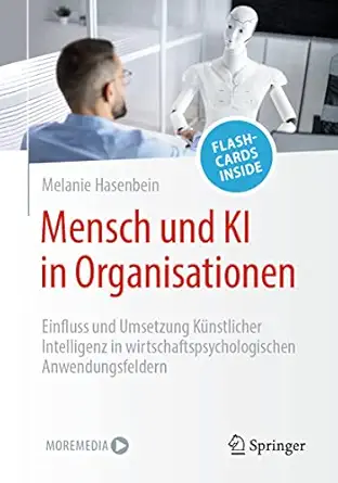 mensch und ki in organisationen einfluss und umsetzung ka 1/4nstlicher intelligenz in