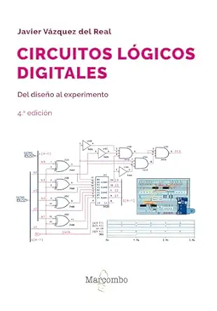 circuitos la gicos digitales 4ed del disea o al experimento 1st edition javier va zquez del real 8426738044,