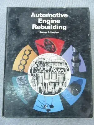 automotive engine rebuilding 1st edition jg ss hughes 0471034614, 978-0471034612