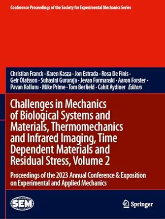 challenges in mechanics of biological systems and materials thermomechanics and infrared imaging time