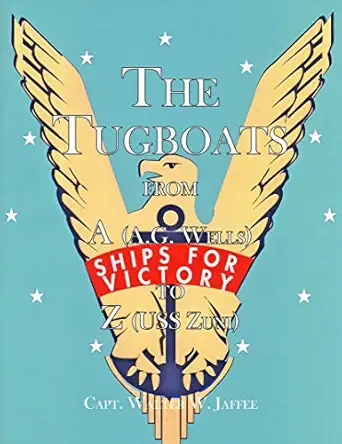the tugboats from a to z 1st edition capt walter w jaffee ,bill harris 1889901571, 978-1889901572
