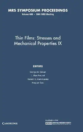thin films stresses and mechanical properties ix volume 695 1st edition cengiz s ozkan ,l ben freund ,robert