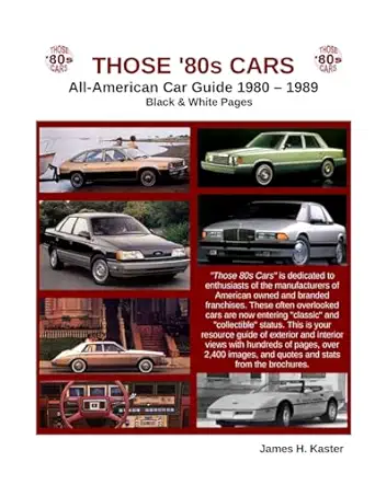 those 80s cars 1st edition james kaster 0615346200, 978-0615346205