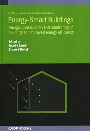 energy smart buildings design construction and monitoring of buildings for improved energy efficiency 1st