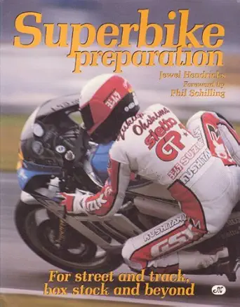 superbike preparation for street and track box stock and beyond 1st edition jewel hendricks 0879383011,