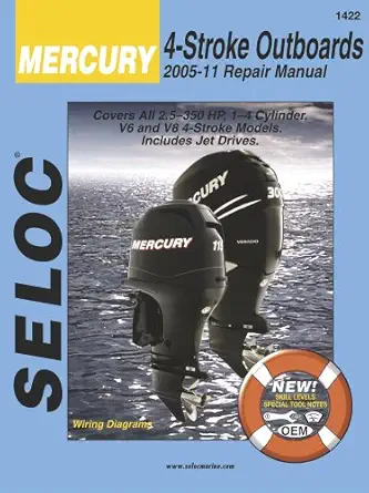 mercury outboards 4 stroke 2005 2011 1st edition seloc 0893300845, 978-0893300845