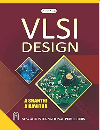 vlsi design 1st edition a shanthi 812241866x, 978-8122418668