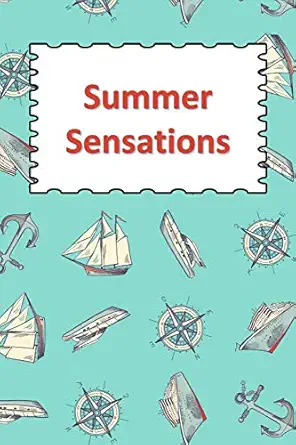 summer sensations nautical theme journal in the sun 1st edition tropical isle printing 1090723911,