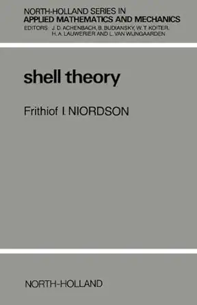 shell theory 1st edition f i niordson 0444568417, 978-0444568410