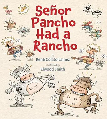sea or pancho had a rancho 1st edition rena c colato laa nez ,elwood smith 0823431738, 978-0823431731