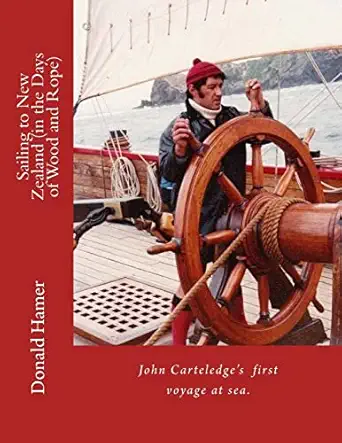sailing to new zealand 1st edition mr donald herbert hamer ,mr donald herbert hamer 1508930864, 978-1508930860