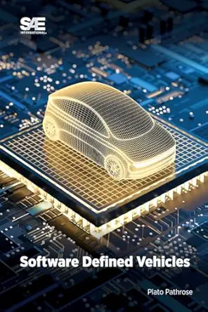 software defined vehicles 1st edition plato pathrose 1468609793, 978-1468609790