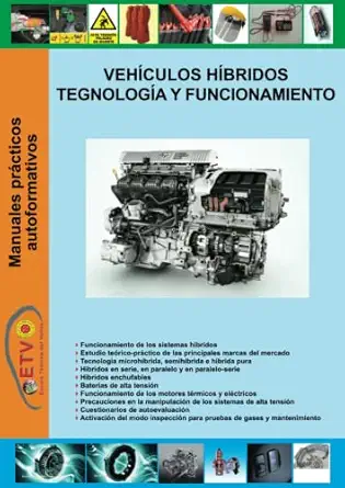 veha culos ha bridos tecnologa a y funcionamiento 1st edition escola ta cnica del valla s 8412636538,