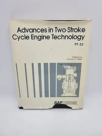 advances in two stroke cycle engine technology 1st edition gordon p blair 0898831202, 978-0898831207