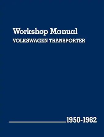 volkswagen transporter workshop manual 1950 1962 1st edition volkswagen of america 083761712x, 978-0837617121