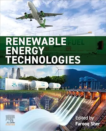 renewable energy technologies 1st edition farooq sher 0443337713, 978-0443337710