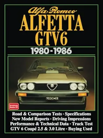 alfa romeo alfetta gtv6 1980 1986 road test book 1st edition brooklands books ltd 1855202166, 978-1855202160