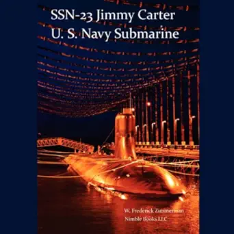 ssn 23 jimmy carter u s navy submarine 1st edition w frederick zimmerman 1934840300, 978-1934840306