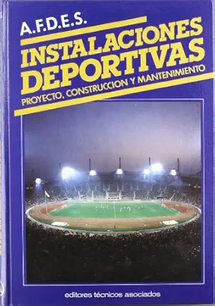 instalaciones deportivas 1st edition association francaise pour le developpement des equipements 8471462559,