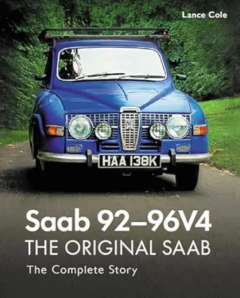 saab 92 96v4 the complete story 1st edition lance cole 0719840171, 978-0719840173