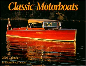 classic motorboats 2000 calendar 1st edition robert bruce duncan 1559494433, 978-1559494434