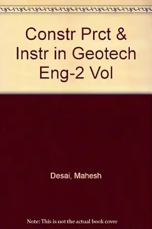 constr prct and instr in geotech eng 2 vol 1st edition mahesh desai 9061915392, 978-9061915393