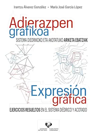 adierazpen grafikoa sistema diedrikoko eta akotatuko ariketa ebatziak a expresia n gra fica ejercicios