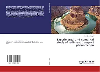experimental and numerical study of sediment transport phenomenon 1st edition amin gharehbaghi 3659858471,