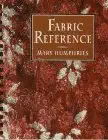 fabric reference 1st edition mary humphries 0133496635, 978-0133496635