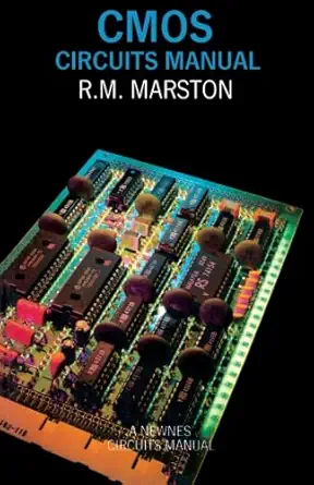 cmos circuits manual 1st edition r m marston 0434912123, 978-0434912124