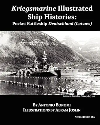 pocket battleship deutschland kriegsmarine illustrated ship histories 1st edition antonio bonomi ,abram