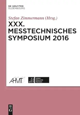 xxx messtechnisches symposium 1st edition zimmermann 3110494876, 978-3110494877
