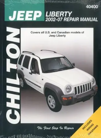 jeep liberty 2002 thru 2007 1st edition chilton 1563928132, 978-1563928130