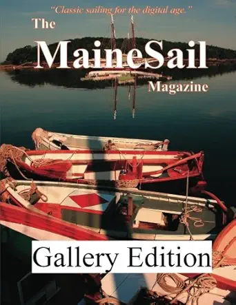 the mainesail magazine 1st edition doug mills 1466440856, 978-1466440852