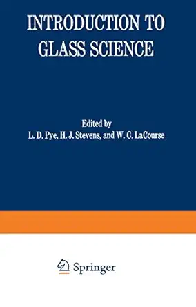 introduction to glass science proceedings of a tutorial symposium held at the state university of new york