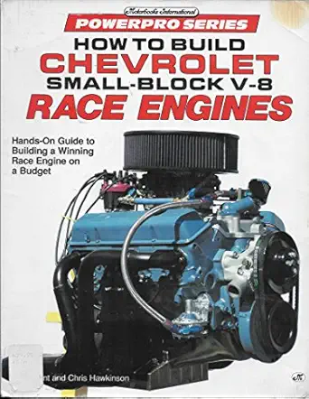 how to build chevrolet small block v8 race engines 1st edition bill tarrant ,chris hawkinson 0879387831,