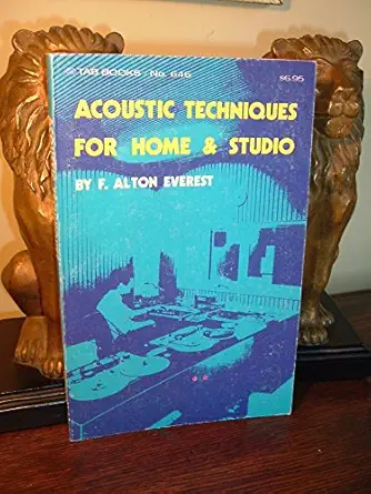 acoustic techniques for home and studio 1st edition f alton everest 0830626468, 978-0830626465