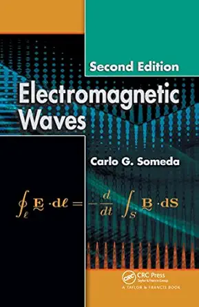 electromagnetic waves 1st edition carlo g someda 0849395895, 978-0849395895