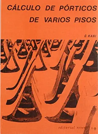 calculo de pa rticos de varios pisos 1st edition gaspar kani 8429120556, 978-8429120554