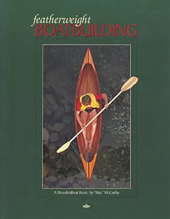 featherweight boatbuilding a woodenboat book 1st edition henry mac mccarthy 0937822396, 978-0937822395
