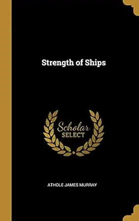 strength of ships 1st edition athole james murray 0469577320, 978-0469577329
