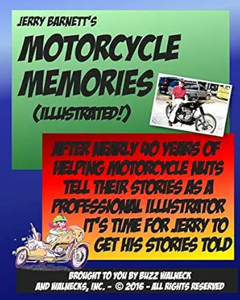 jerry barnetts motorcycle memories 1st edition buzz walneck ,stephen gibson ,jerry barnett 1537179934,