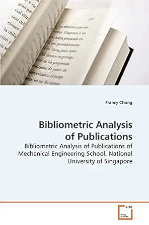 bibliometric analysis of publications bibliometric analysis of publications of mechanical engineering school