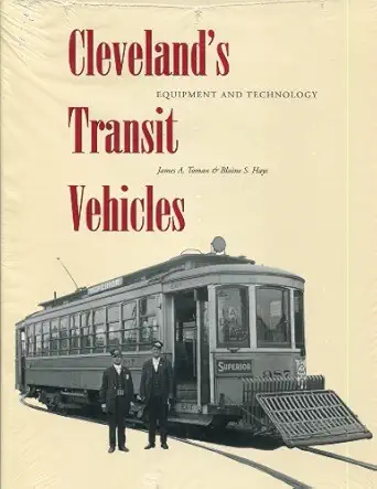 clevelands transit vehicles equipment and technology 1st edition james a toman ,blaine s hays 0873385489,
