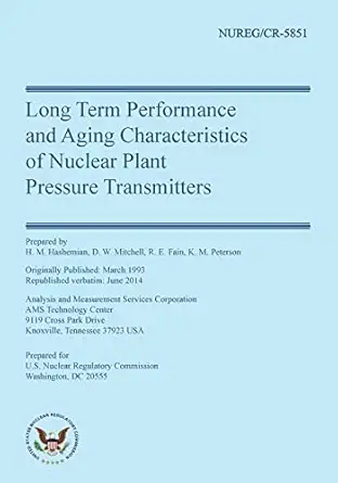 long term performance and aging characteristics of nuclear plant pressure transmitters 1st edition dr h m