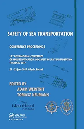 safety of sea transportation proceedings of the 12th international conference on marine navigation and safety