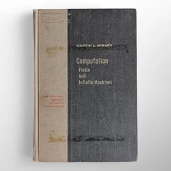 computation finite and infinite machines 1st edition marvin lee minsky 0131655639, 978-0131655638