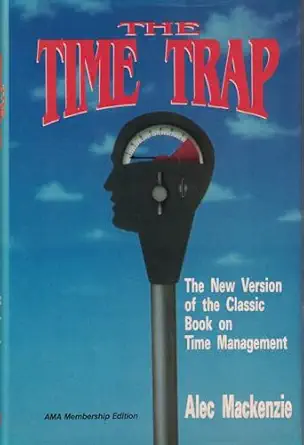 the time trap 1st edition alec mackenzie 0136334474, 978-0814459690