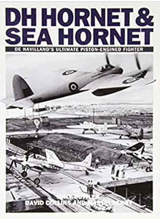 hornet and sea hornet 1st edition tony butler ,david collins ,martin derry 1905414129, 978-1905414123