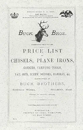 buck brothers price list of chisels plane irons gouges carving tools nail sets screw drivers handles and c